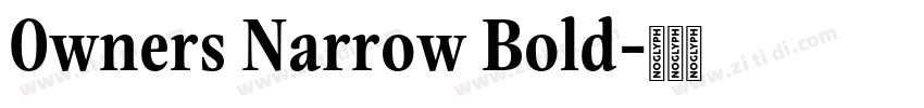0wners Narrow Bold字体转换
